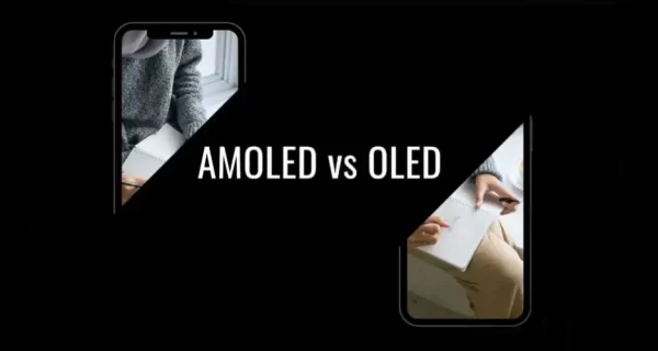 مقایسه صفحه نمایش OLED و AMOLED